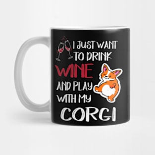 I Want Just Want To Drink Wine (133) Mug